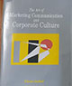 The Art of Marketing Communication and Corporate Culture